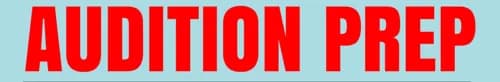 AUDITION PREP banner graphic